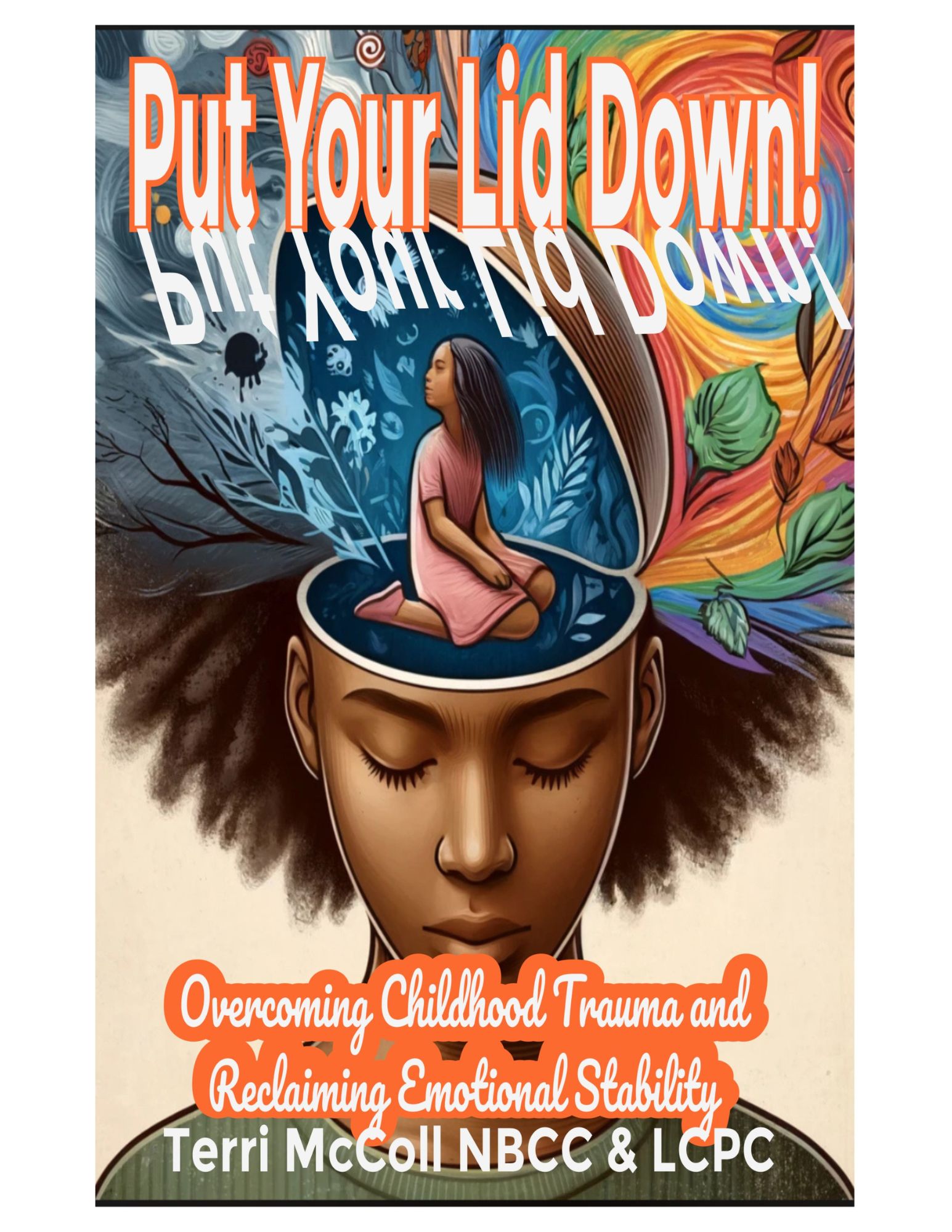Put Your Lid Down! book cover by Terri McColl